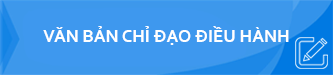 Văn bản chỉ đạo điều hành (lk phải)