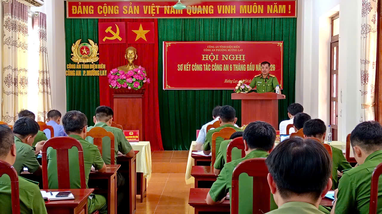 Công an phường Mường Lay tổ chức Hội nghị sơ kết công tác 6 tháng đầu năm 2026